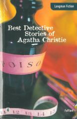 The Best Detective Stories of Agatha Christie :Longman Fiction Advanced Full Text Level