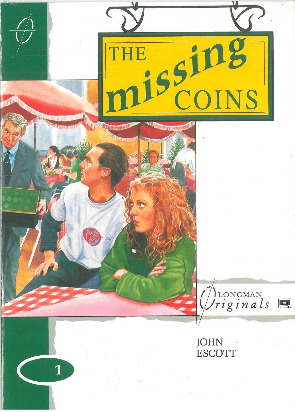 The Missing Coins :Longman Originals Level 1