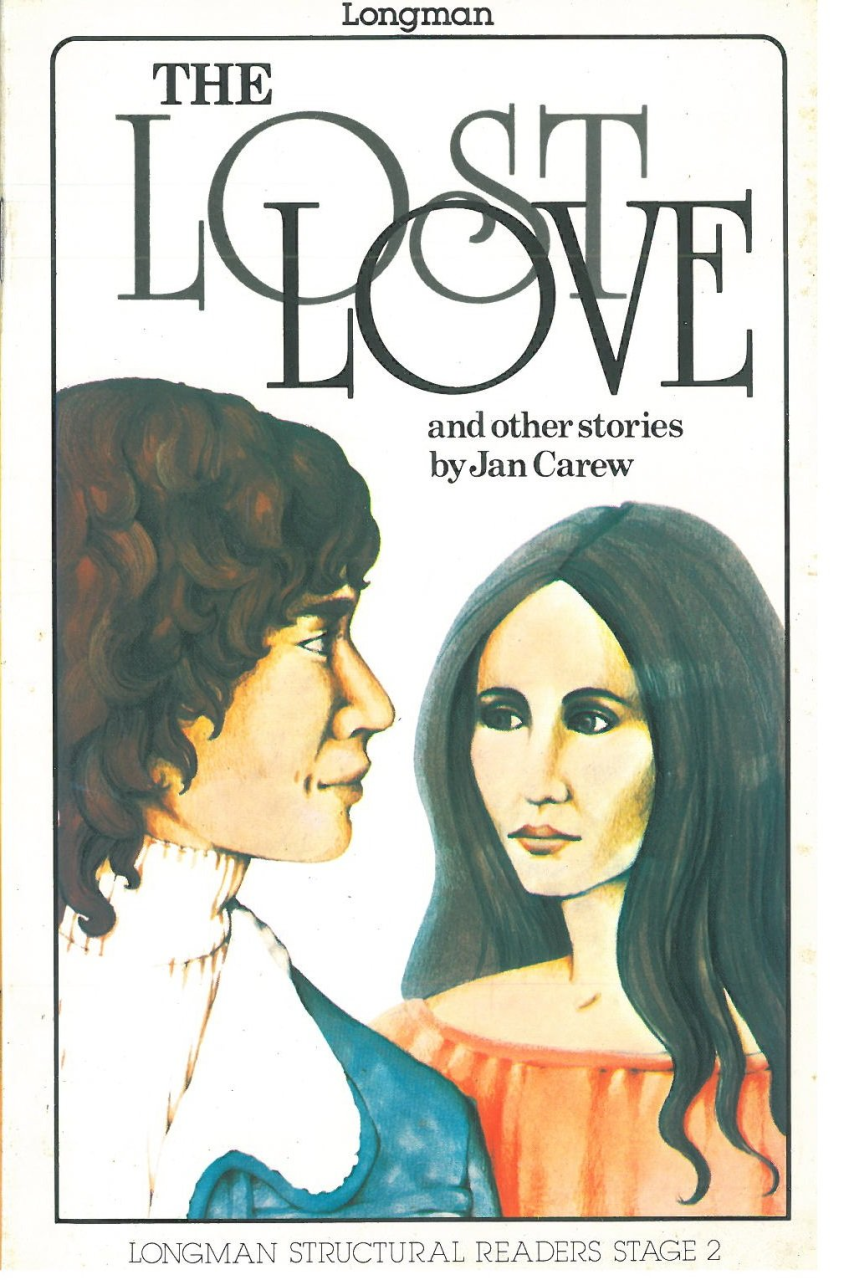 The Lost Love and Other Stories :Longman Structural Readers Level 2