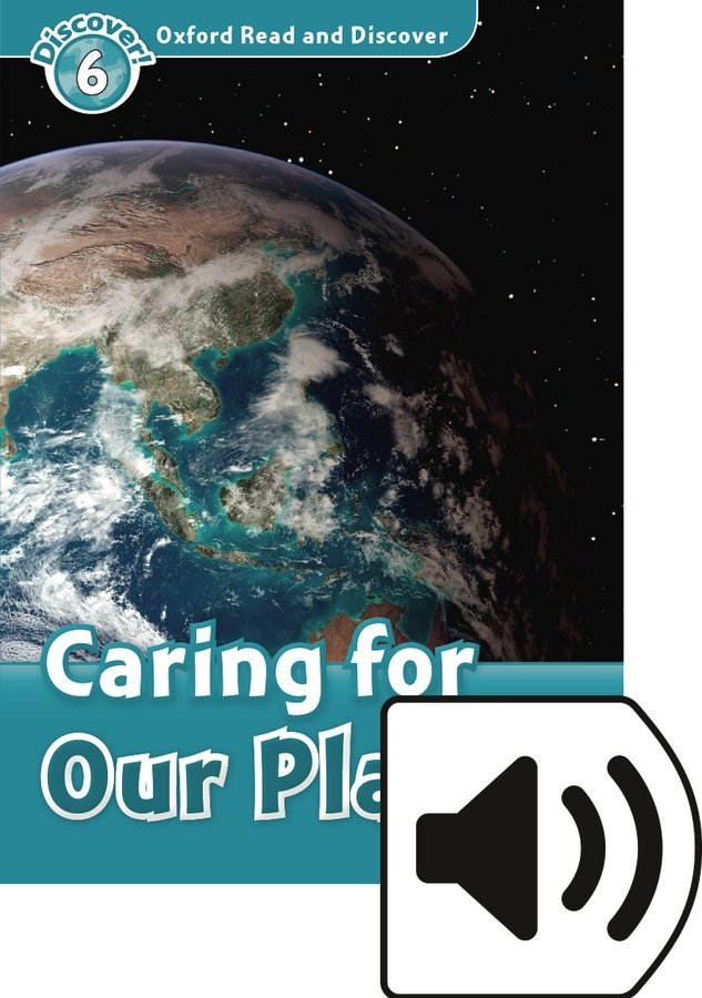 Read and Discover 6:CARING FOR OUR PLANET MP3