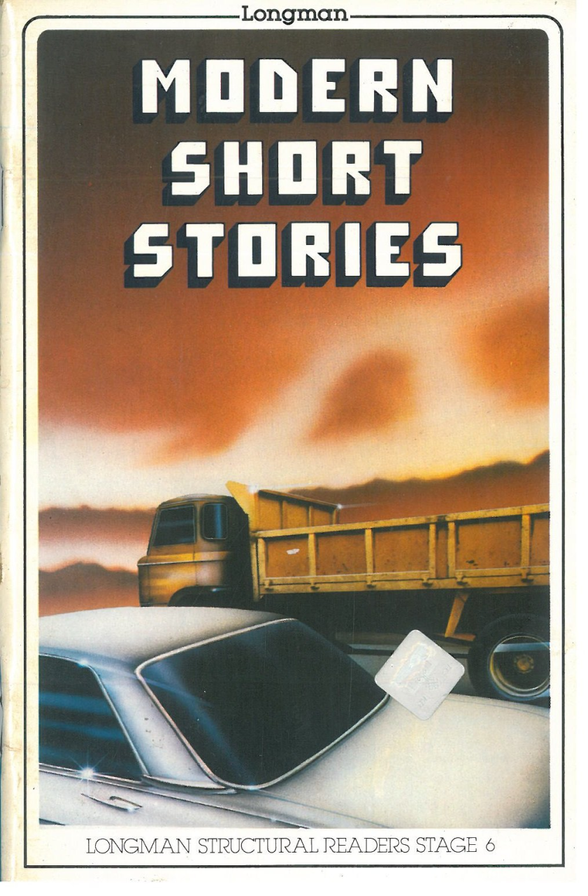 Modern Short Stories :Longman Structural Readers Level 6