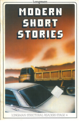 Modern Short Stories :Longman Structural Readers Level 6