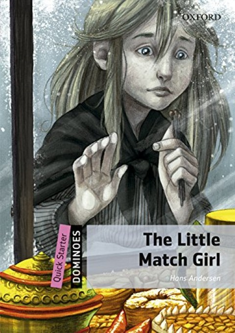 Dominoes Quick Starter: THE LITTLE MATCH GIRL MP3