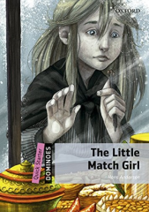 Dominoes Quick Starter: THE LITTLE MATCH GIRL MP3