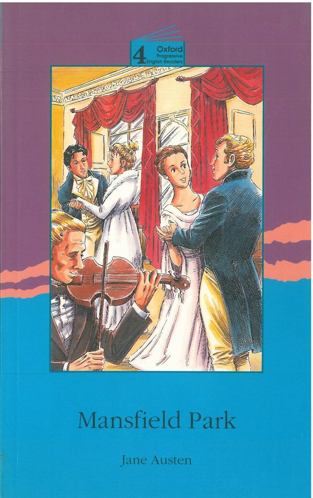 Mansfield Park :Oxford Progressive English Readers Level 4