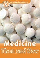 Read and Discover 5: Medicine Then and Now with CD