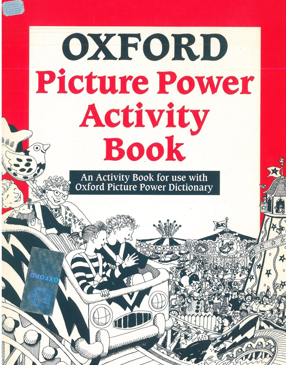 Oxford Picture Power Activity Book: An Activity Book for Use with Oxford Picture Power Dictionary