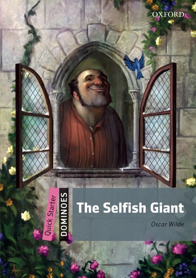 Dominoes Quick Starter: The Selfish Giant with CD