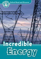 Read and Discover 6: Incredible Energy with CD