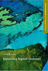 Explaining English Grammar (Oxford Handbooks for Language Teachers Series) 1st Edition
