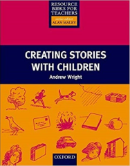 Resource Books for Teachers: CREATING STORIES WITH CHILDREN