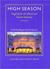 High Season: English for the Hotel and Tourist Industry 1st Edition