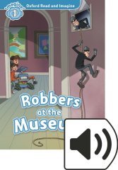 Read and Imagine 1: ROBBERS AT THE MUSEUM MP3
