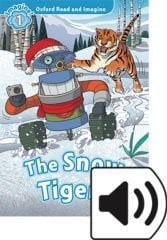 Read and Imagine 1: THE SNOW TIGERS MP3