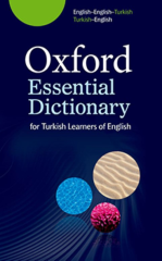 OXFORD ESSENTIAL DICTIONARY (Eng-Eng-Turkish)