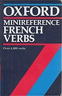 Oxford (Minireference) French Verbs Over 4.000 Verbs