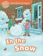 Read and Imagine Beginner: IN THE SNOW