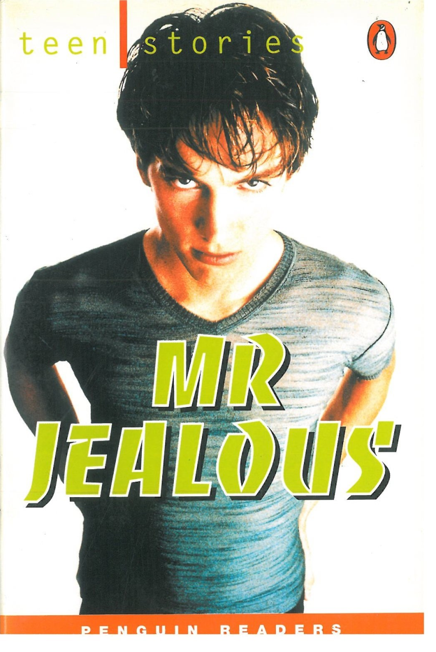 Mr. Jealous :Penguin Readers Teen Stories Level 1