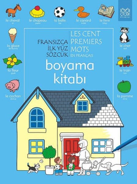 Fransızca İlk Yüz Sözcük Boyama Kitabı