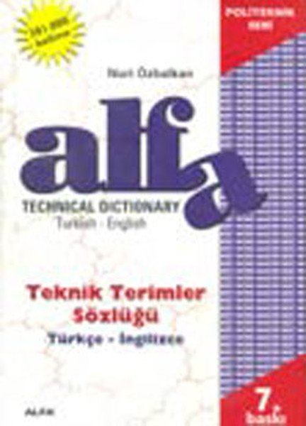 Alfa Technical Dictionary Teknik Terimler Sözlüğü Türkçe-İngilizce 201.000 Kelime Ciltli