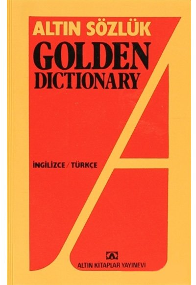 Altın Sözlük Golden Dictionary İngilizce - Türkçe