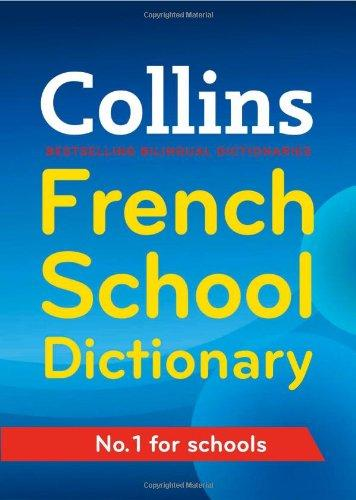 Collins French School Dictionary