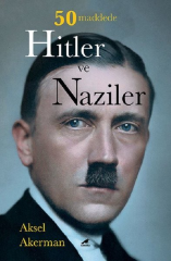 50 Maddede Hitler ve Naziler