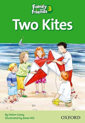 Two Kites: Family and Friends Readers 3