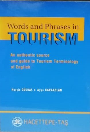 Words and Phrases in Tourism