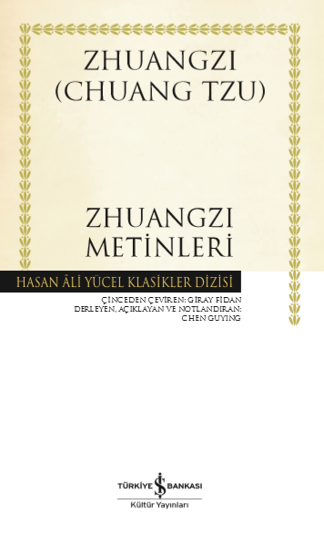 Zhuangzi Metinleri - Hasan Ali Yücel Klasikleri