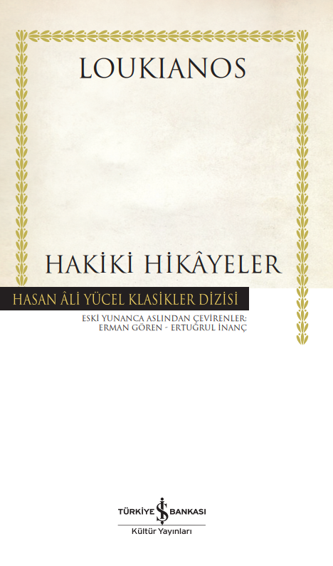 Hakiki Hikâyeler - Hasan Ali Yücel Klasikleri