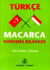 Türkçe Macarca Konuşma Kılavuzu