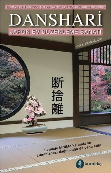 Danshari Japon Ev Düzenleme Sanatı