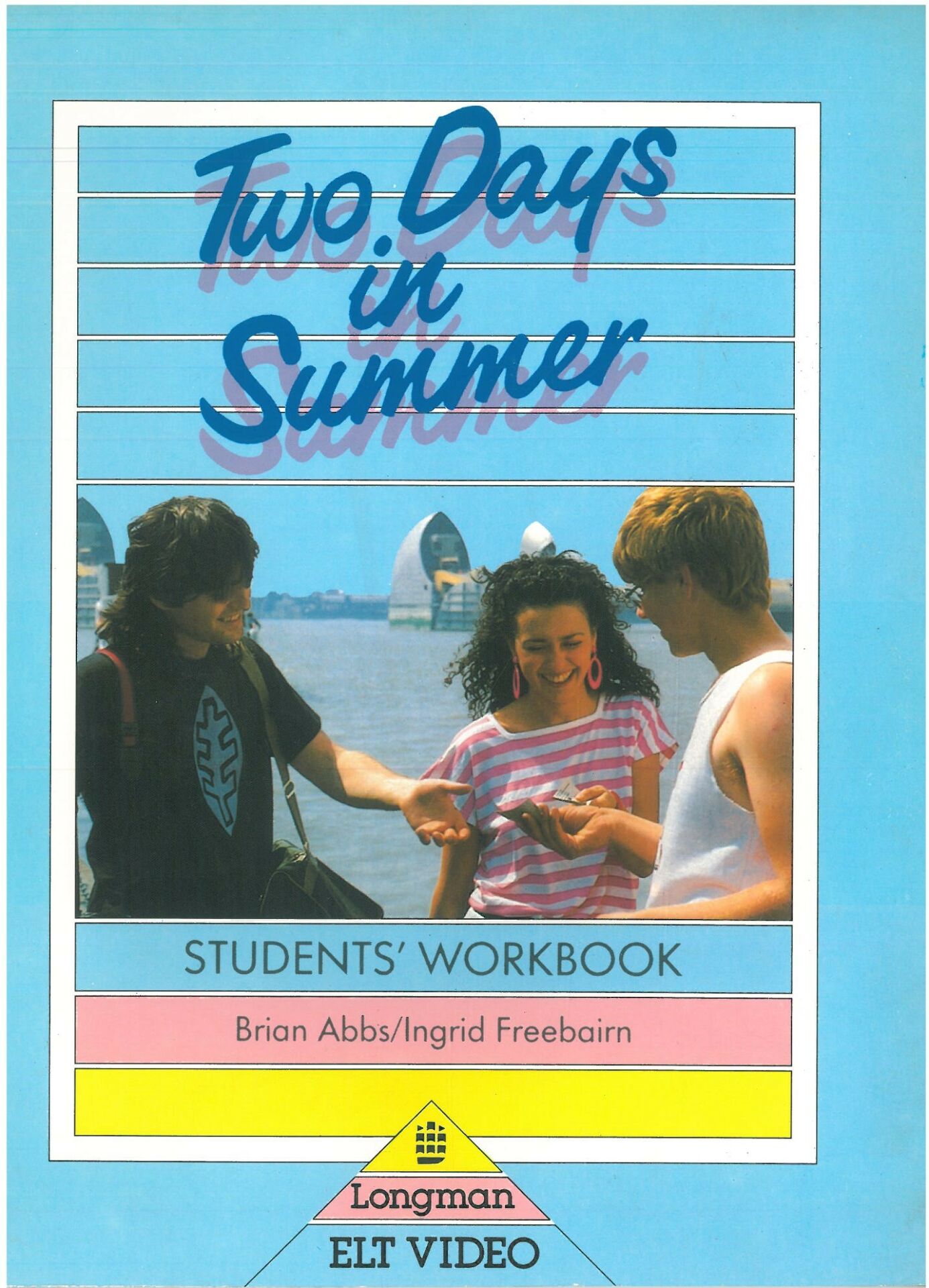 Two Days in Summer Students Workbook (Basım Yılı: 1999)