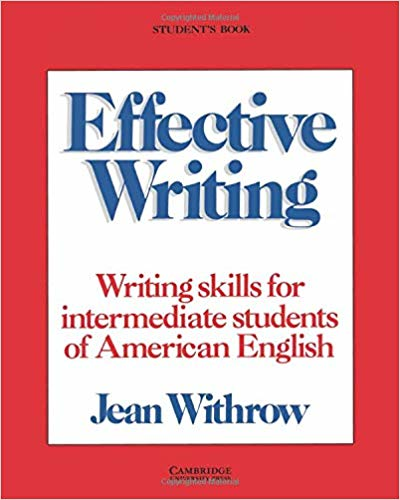 Effective Writing Student's Book: Writing Skills for Intermediate Students of American English