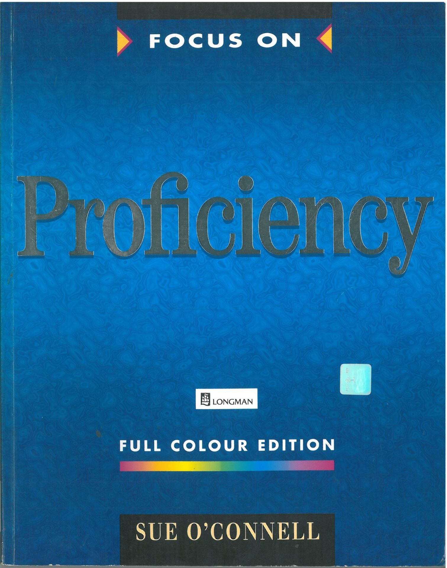 Focus on Proficiency: Full Colour Edition