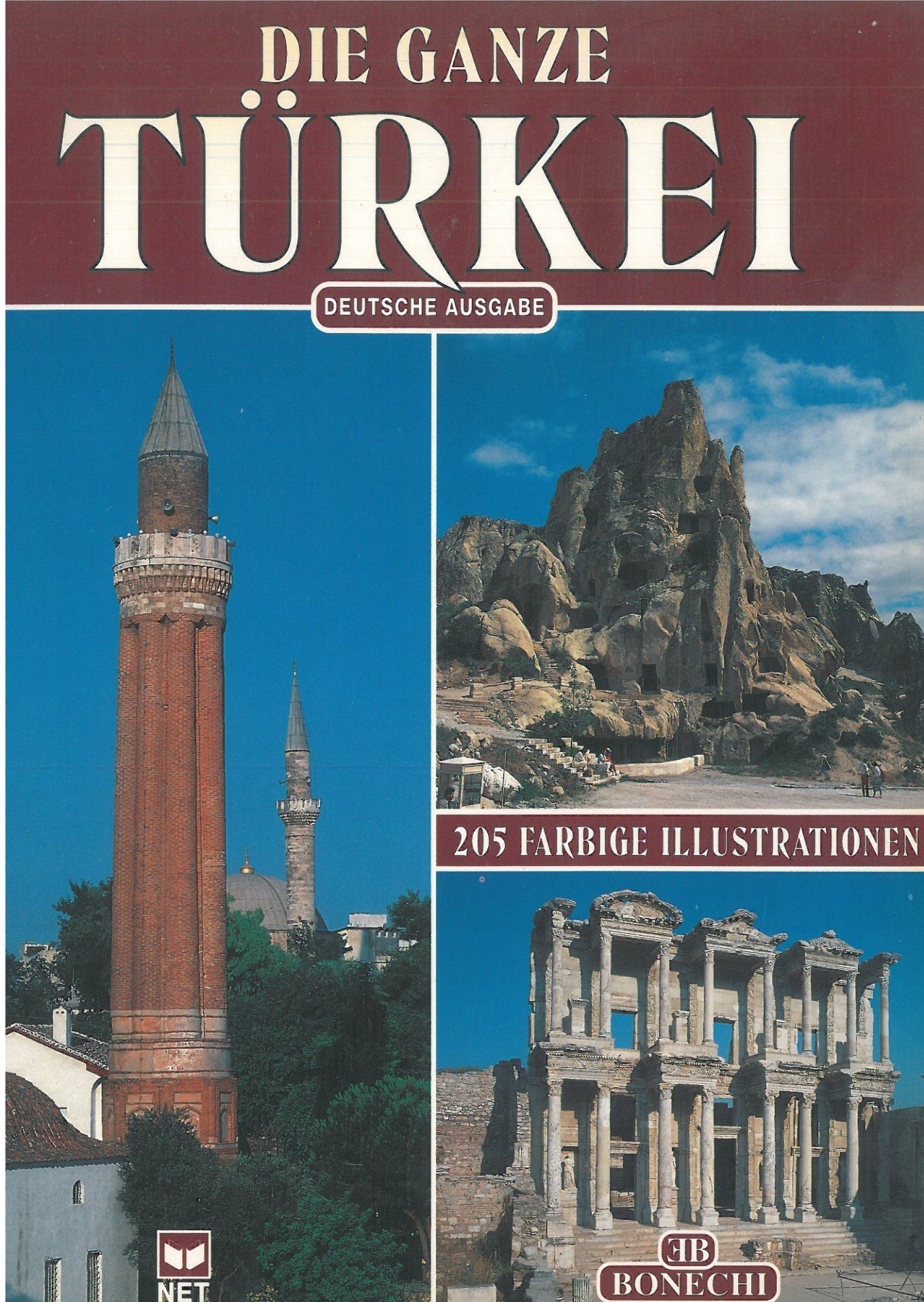 Die Ganze Türkei Deutsche Ausgabe
