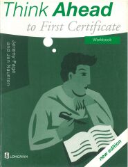 Think Ahead to First Certificate Coursebook & Workbook (New Edition) (2 Kitap Set)