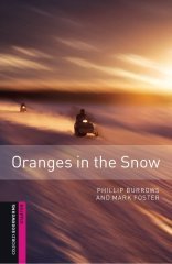 Bookworms Library Starter: ORANGES IN THE SNOW