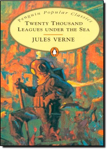 Twenty Thousand Leagues Under Sea: Penguin Popular Classics