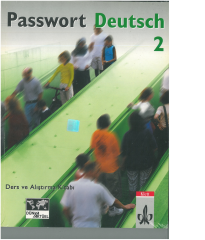 Passwort Deutsch 2 ( Ders ve Alıştırma Kitabı )