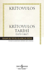 Kritovulos Tarihi 1451-1467 Hasan Ali Yücel Klasikler Dizisi