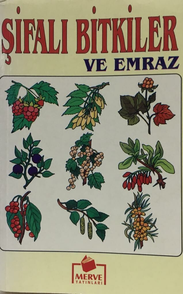 Şifalı Bitkiler ve Emraz / Lokman Hekim / Merve Yayınları