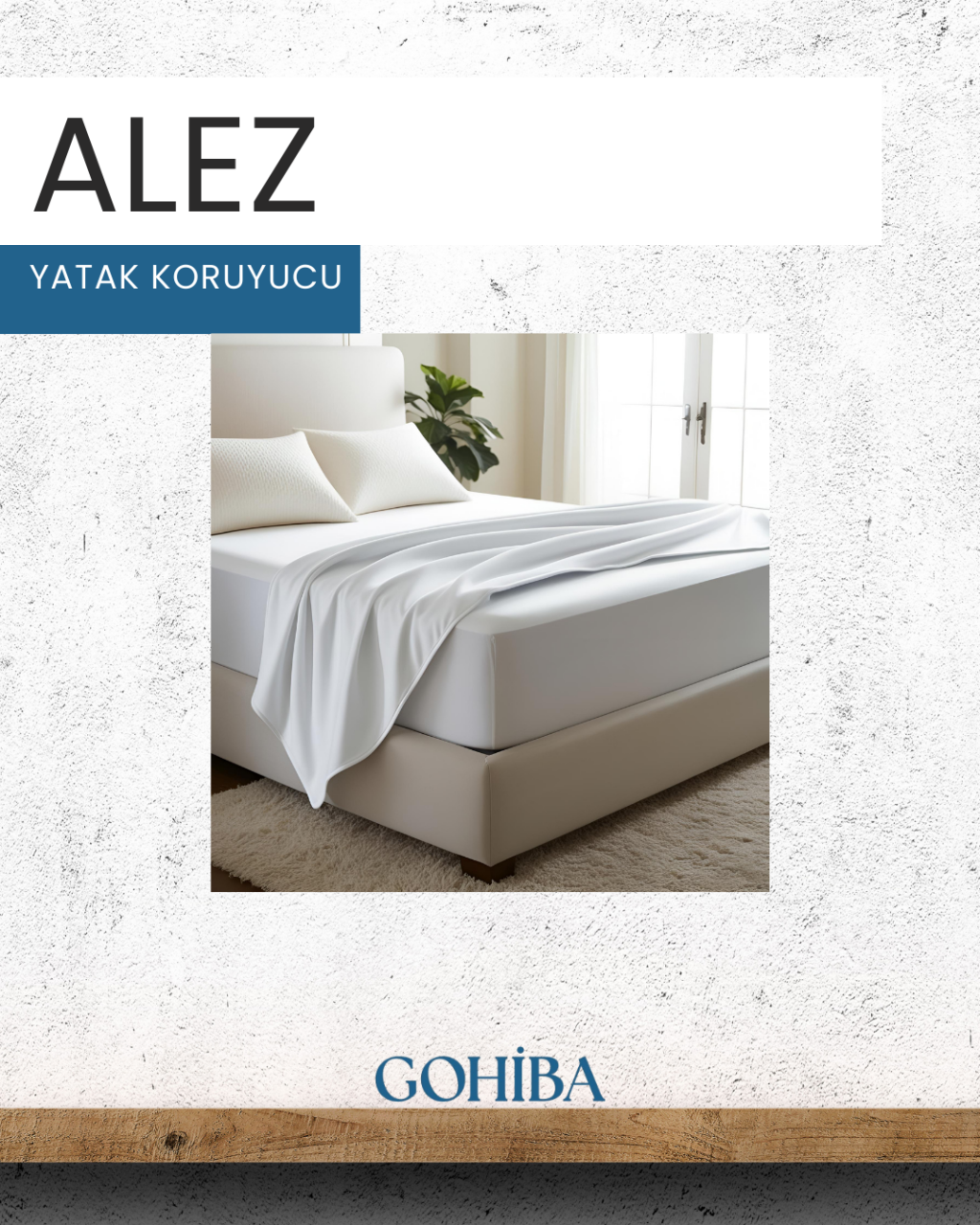 Yatak Koruyucu Alez ile Uzun Süre Temizlik ve Konfor - GOHİBA'dan Alınır!