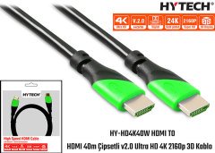 Hytech HY-HD4K40W HDMI TO HDMI Kablo 40m Çipsetli v2.0 Ultra HD 4K 2160p 3D Kablo