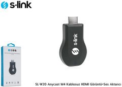 S-LINK SL-W20 GÖRÜNTÜ + SES AKTARICI ANYCAST M4 KABLOSUZ HDMI NOTEBOOK POWER  AKTARICI