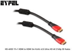 EYFEL HD-4K03 HDTV TO HDVI 19+1 3 METRE KILIFLI V2.0 ULTRA HD 4K 2160P HDMI TO HDMI 3D KABLO