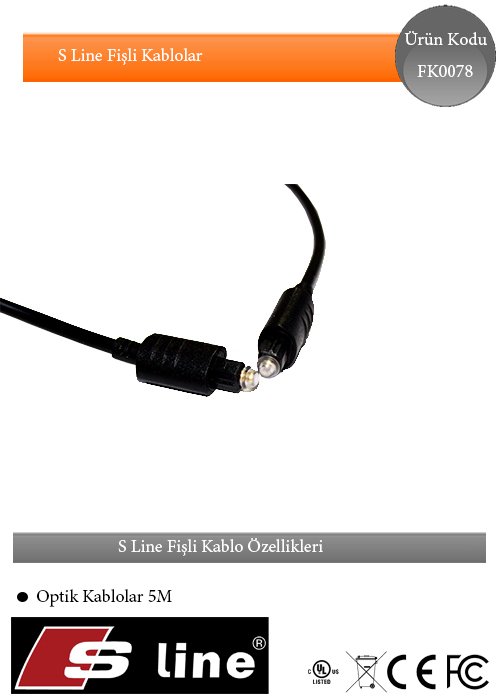 OPTİK KABLO 5 METRE OPTİK KABLO S-LINE FK0078