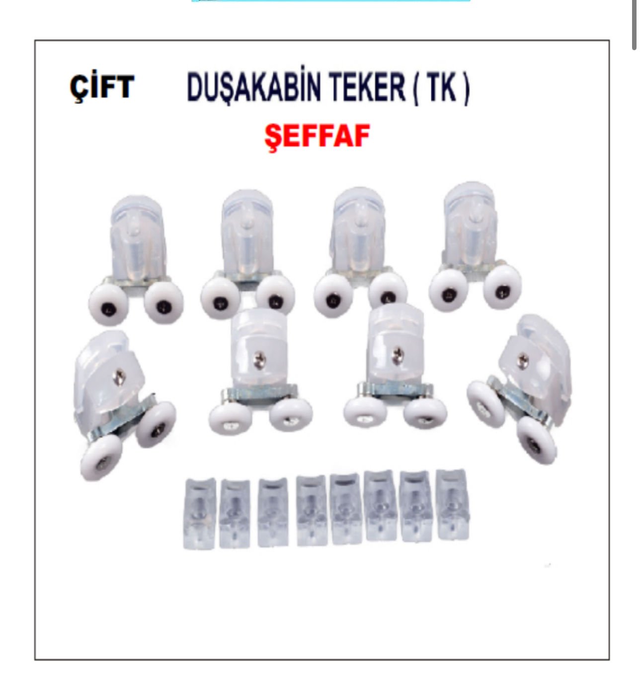 DUŞ TEKER ÇİFT TEKER ŞEFFAF TAKIM