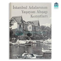 İstanbul Adalarının Yaşayan Ahşap Konutları